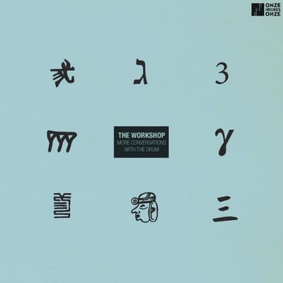 The Workshop - More Conversations With The Drum (CD)