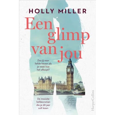 Een Glimp Van Jou - Holly Miller