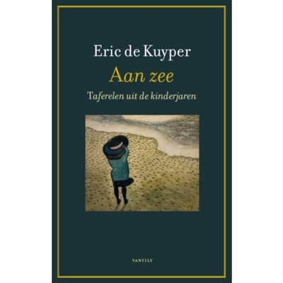 Aan Zee - Eric de Kuyper