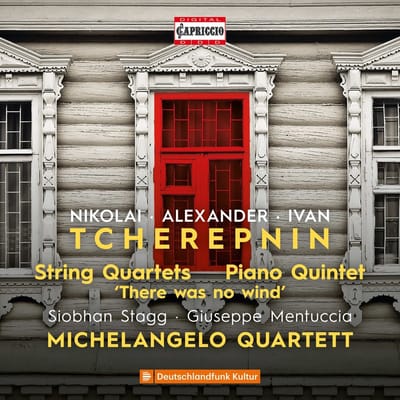 Michelangelo Quartett, Siobhan Stagg, Giuseppe Mentuccia - Tcherepnin: Chamber Music (2 CD)