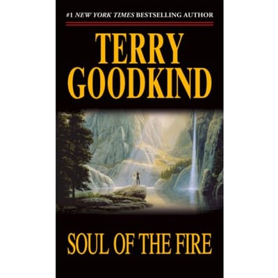 Soul Of The Fire - Sword Of Truth - Terry Goodkind