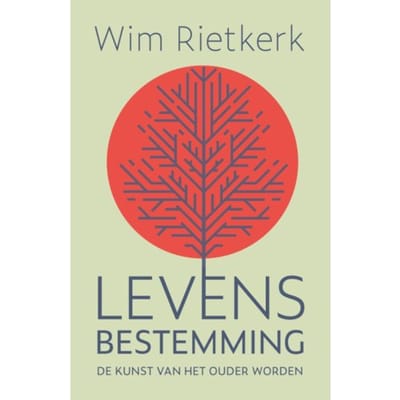 Levensbestemming - Wim Rietkerk