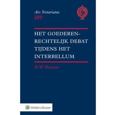 Het Goederenrechtelijk Debat Tijdens Het Interbellum - Ars Notariatus