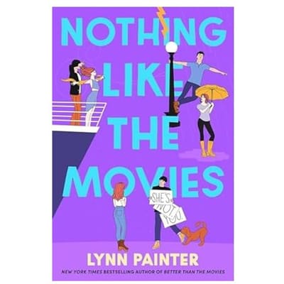 Nothing Like The Movies - Lynn Painter