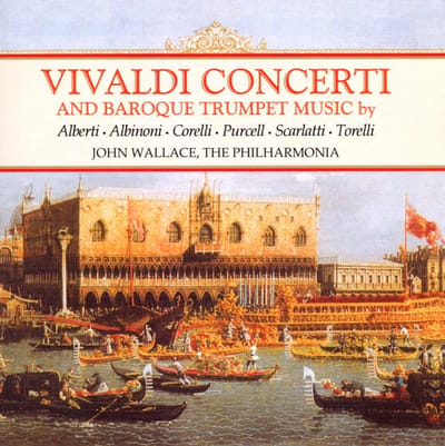 John Wallace, Philharmonia Orchestra - Vivaldi Concerti And Baroque Trumpet Music (CD)