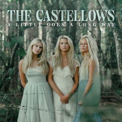 Castellows - A Little Goes A Long Way (CD)