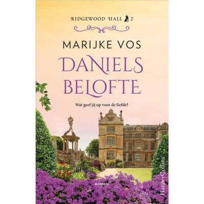 Daniels Belofte - Ridgewood Hall - Marijke Vos