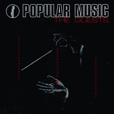 Guests - Popular Music (LP)