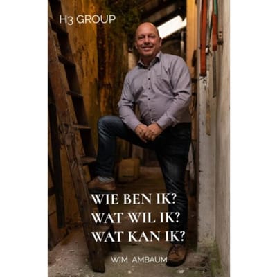 Wie Ben Ik? Wat Wil Ik? Wat Kan Ik? - Wim Ambaum