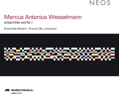 Ensemble Modern, Franck Ollu - Wesselmann: Ensemble Works I (CD)