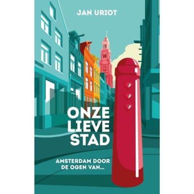 Onze Lieve Stad - Jan Uriot