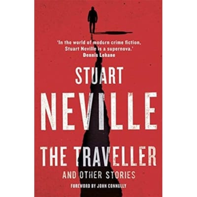 The Traveller and Other Stories by Stuart Neville Paperback Boek 9781838775162
