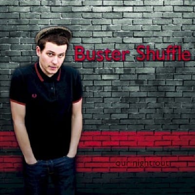 LP Plaat BUSTER SHUFFLE - Our Night Out HFMNSHUFFLE017 Do Nothing Reco 2020 Spanje Rock