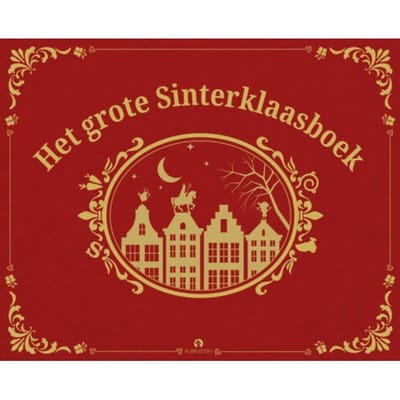 Het Grote Sinterklaasboek - Bas Ragas