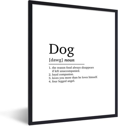 Fotolijst incl. Poster - Quotes - Dog - Hond definitie - Spreuken - Woordenboek - 30x40 cm - Posterlijst