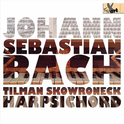 Tilman Skowroneck: Johann Sebastian Bach