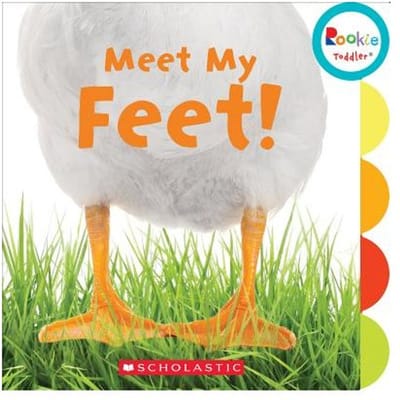 Meet My Feet (Rookie Toddler) - Scholastic