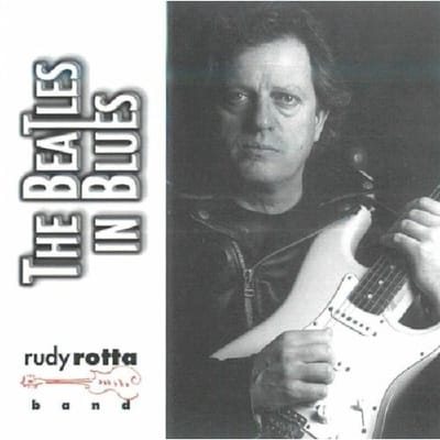Rudy Rotta Band - The Beatles In Blues (CD)