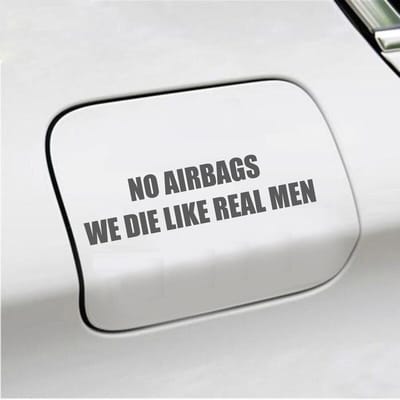 Bumpersticker - No Airbags We Die Like Real Men - 3,7 X 14,8 - Antraciet