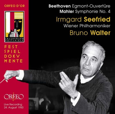 Irmgard Seefried, Wiener Philharmoniker, Bruno Walter - Beethoven: Egmont-Ouvertüre - Mahler Symphonie n° 4 (CD) (Remastered)