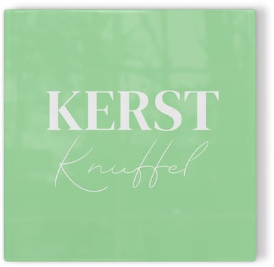 Tegeltje Kerstknuffel – lichtgroen – kerst tegeltje – tegeltje met tekst