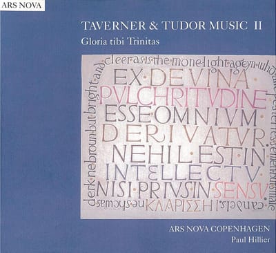 Ars Nova Copenhagen, Paul Hillier - Taverner & Tudor Music II (CD)