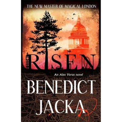 Risen - Alex Verus - Benedict Jacka
