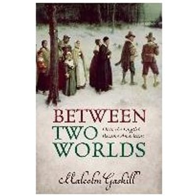 Between Two Worlds - University of East Anglia) Gaski