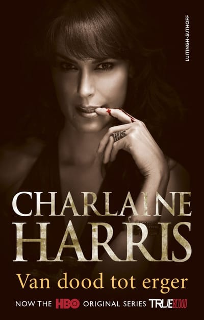 Van Dood Tot Erger - True Blood - Charlaine Harris