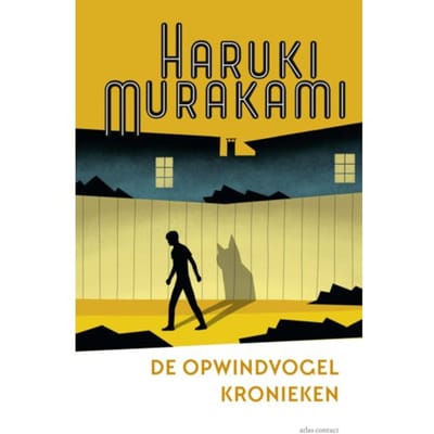 De Opwindvogelkronieken - Haruki Murakami