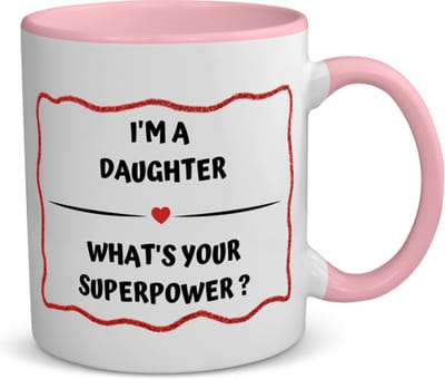 Akyol - i'm a daughter what's your superpower? koffiemok - theemok - roze - Dochter - dochter met superkracht - verjaardag - cadeautje voor dochter - dochter artikelen - kado - geschenk - 350 ML inhoud