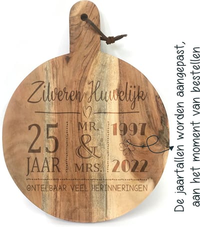Ronde snijplank/borrelplank tekst gravure ZILVEREN HUWELIJK. Cadeau-25 jarige bruiloft-25 jarige trouwdag. Het formaat is 40x30cm incl. handvat en 30cm doorsnede excl. handvat.