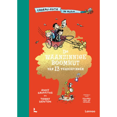 De Waanzinnige Boomhut Van 13 Verdiepingen - De Waanzinnige Boomhut - Andy Griffiths