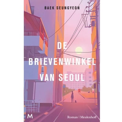 De Brievenwinkel Van Seoul - Seungyeon Baek