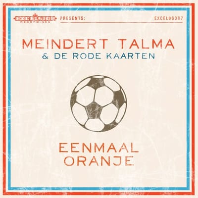 Meindert &amp; de Rode Talma - Eenmaal Oranje (Digi) - CD