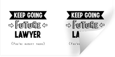 Muurstickers - Sticker Folie - Quote - Studeren - Advocaat - 40x20 cm - Plakfolie - Muurstickers Kinderkamer - Zelfklevend Behang - Zelfklevend behangpapier - Stickerfolie