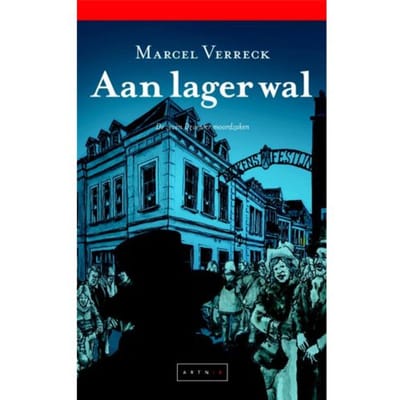 Aan Lager Wal - De Zeven Deventer Moordzaken - Marcel Verreck