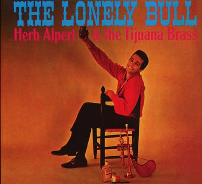 Herb Alpert & The Tijuana Brass - The Lonely Bull (CD) (Remastered)