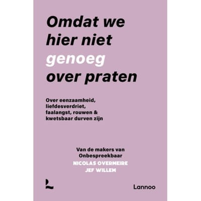 Omdat We Hier Niet Genoeg Over Praten - Onbespreekbaar