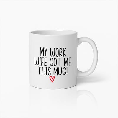 Grappige Work Wife Mok – Mijn Werkvrouw Gaf Mij Deze Koffiebeker – Humoristisch Kantoor Cadeau