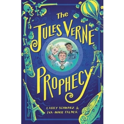 The Jules Verne Prophecy - Jules Verne Prophecy - Palmer, Iva-Marie
