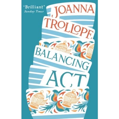 Balancing Act - Joanna Trollope