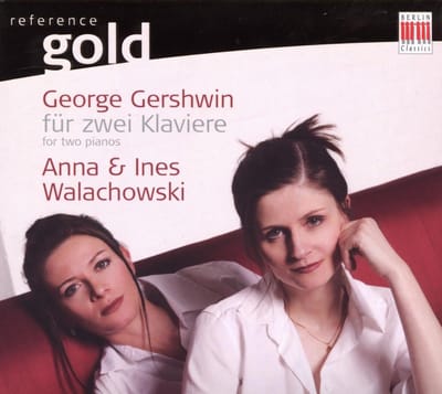 Anna Walachowski & Ines Walachowski - George Gershwin Für Zwei Klaviere (CD)