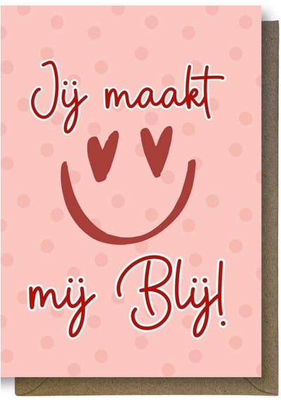 Luxe valentijns Wenskaart - valentijnskaart - Jij maakt mij blij - 12x17cm - gevouwen kaart Inclusief gekleurde envelop