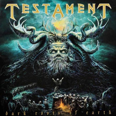 Dark Roots Of Earth - Testament