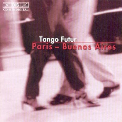 Odile Catelin-Delangle, Eric Chalan & Max Bonnay - Tango Futur Paris-Buenos Aires (CD)