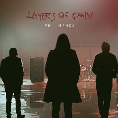 Phil Manca - Layers Of Pain (CD)