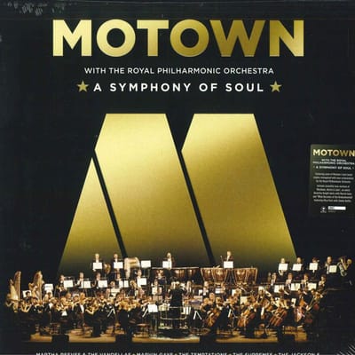 Motown With The Royal Philharmonic Orchestra: A Symphony Of Soul - Royal Philharmonic Orchestra
