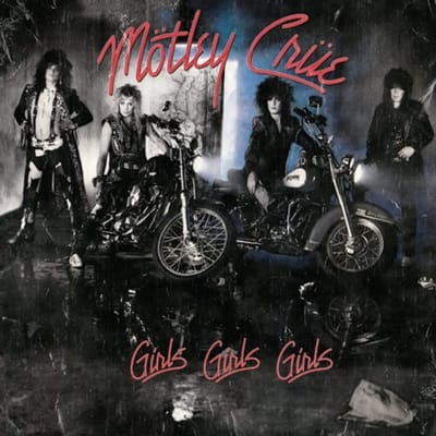 Mötley Crüe - Girls, Girls, Girls (LP) (Remastered)