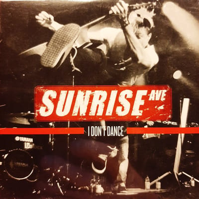 Sunrise Avenue - I Don't Dance